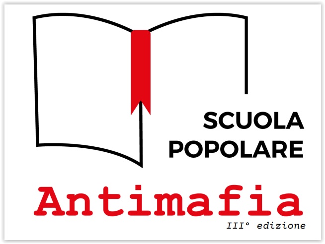 Scuola Popolare Antimafia: inizia la terza edizione